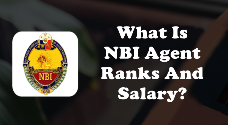 What Is NBI Agent Ranks And Salary?