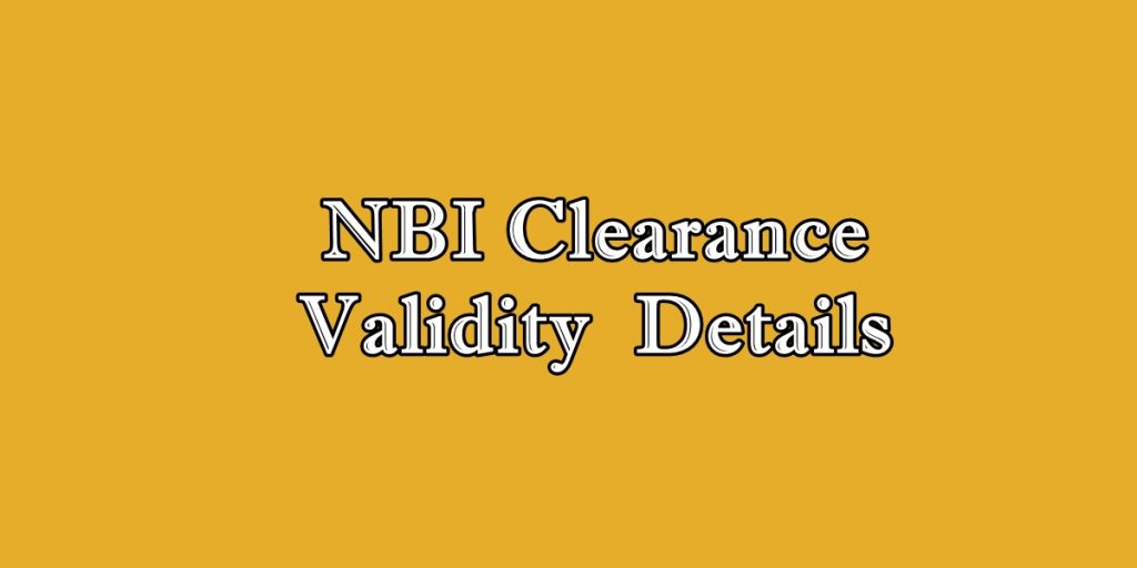 NBI Clearance Validity